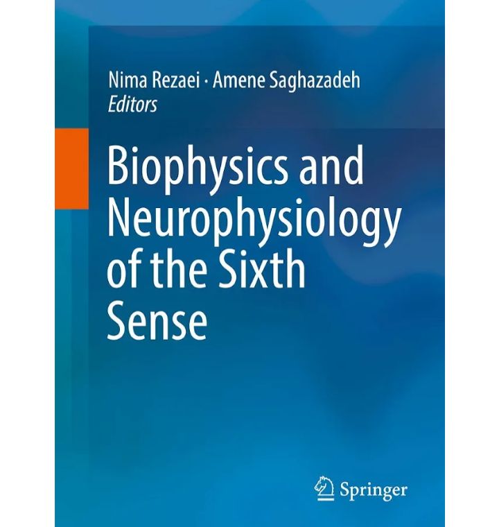 Biophysics and neurophysiology of sixth sense
