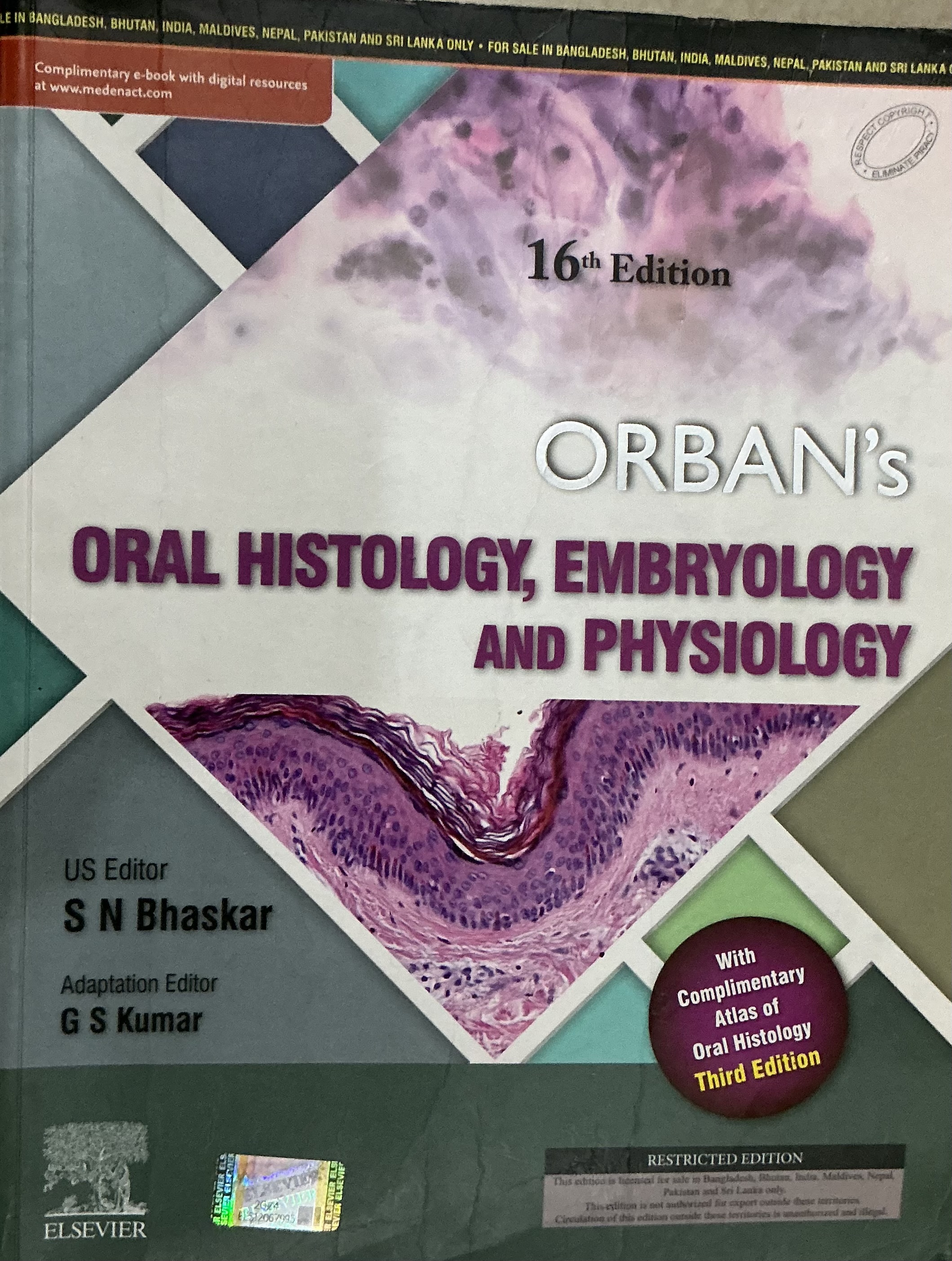 ORBAN’s Oral histology, Embryology and Physiology along with complimentary Atlas of Oral Histology