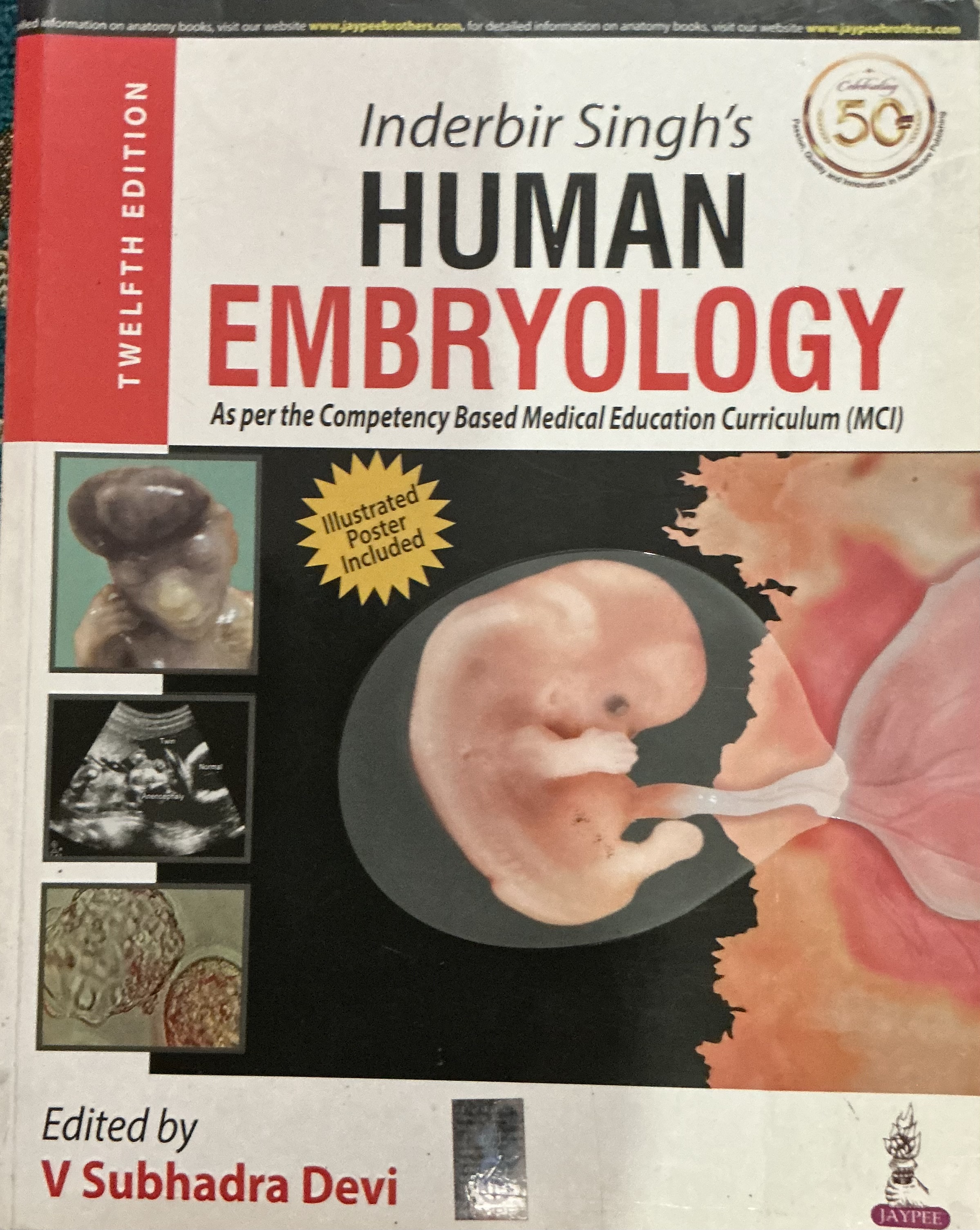 Inderbir Singh’s Human Embryology