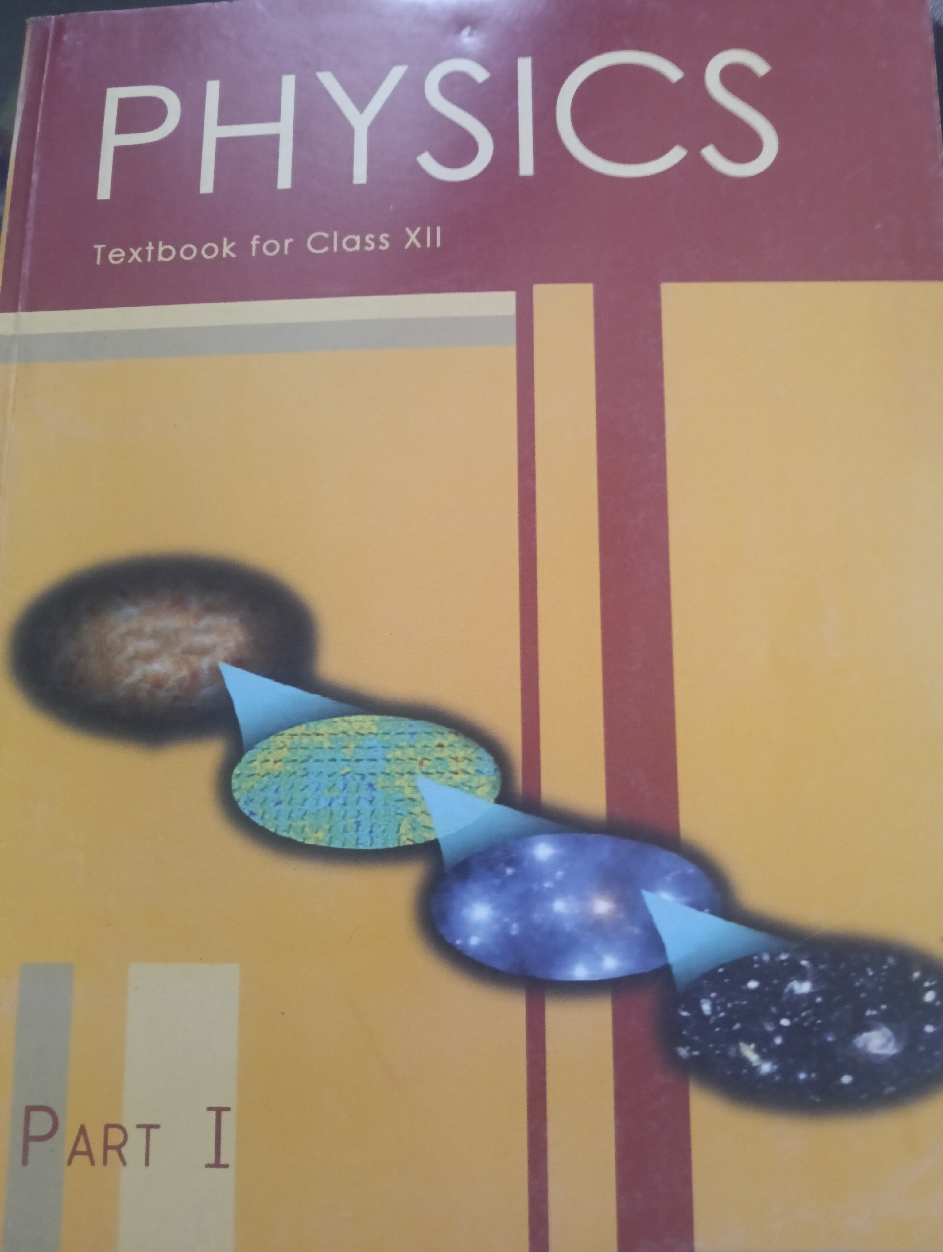 NCERT PHYSICS PART 1